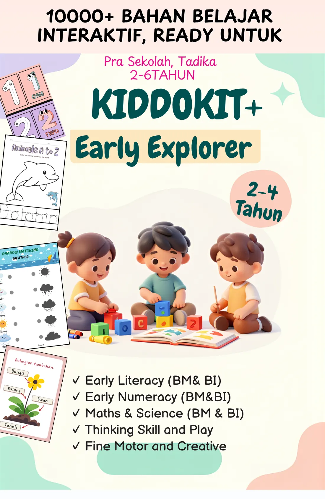 10000+ Bahan Belajar Interaktif — KIDDOKIT+ Early Explorer, 2-4 Tahun